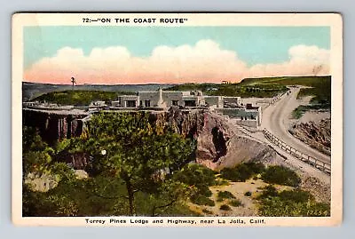 La Jolla CA-California Torrey Pines Lodge & Highway Antique Vintage Postcard • $7.99