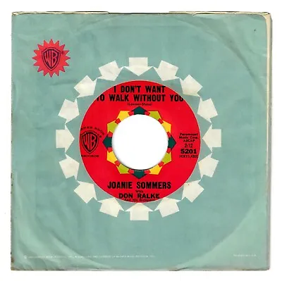 Joanie Sommers 1961 WB 45rpm I Don't Want To Walk Without You B/w Like Long Ago • $7