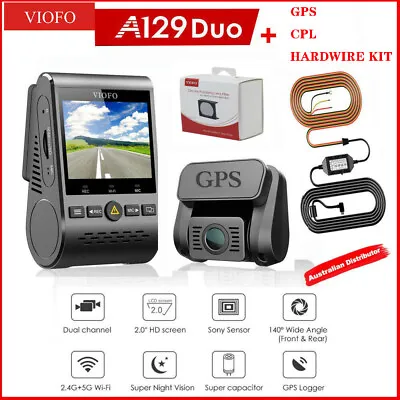$265 • Buy VIOFO  A129 Duo GPS  2 Lens Dash Camera Twin SONY Star Sensor WIFI +CPL+HARDWARE