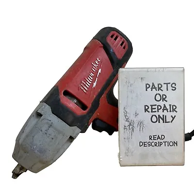 FOR PARTS Milwaukee 9070-20 Corded Impact Wrench 7 Amp 1/2  Drive • $45.98