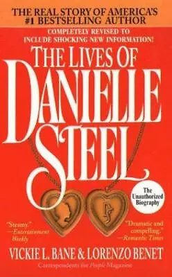 The Lives Of Danielle Steel: The Unauthorized Biography Of America's #1... • $5.17