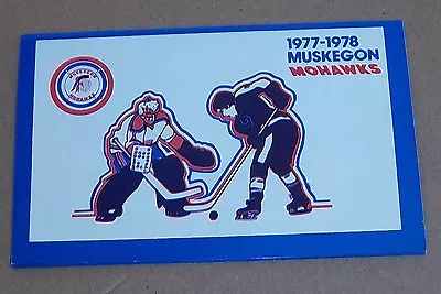 I. H. L. Muskegon Mohawks Pocket Schedule  1977-1978 • $7.88