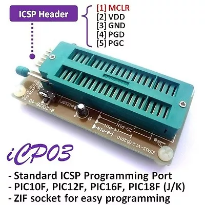 ICP03 Microchip Multi PIC Zif Adapter To Support PIC10121618F With PICKit2 SW • $12.90