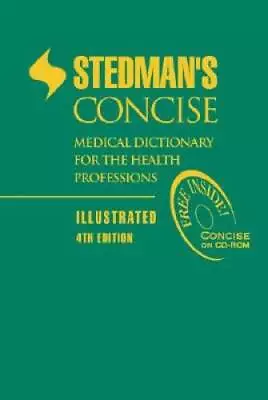 Stedmans Concise Medical Dictionary For The Health Professions: Il - ACCEPTABLE • $3.73