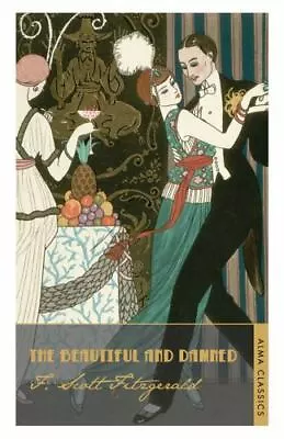 The Beautiful And Damned By Fitzgerald F. Scott • $5.56