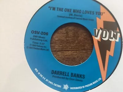 I’m The One Who Loves You / Forgive Me - Darrell Banks (outta Sight) • £12.85