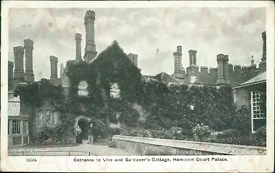 Hampton Court Palace Entrance To Vine And Gardeners Cottage 1914 Gale & Poulden • £3.60