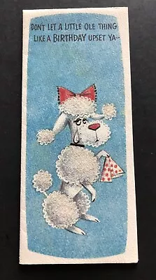 Vintage Birthday Greeting Card Sad Crying Tears White Poodle Bow Hankie Sparkles • $5.19
