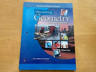 Discovering Geometry: An Investigative Approach Teaching And Worksheet Masters • $15