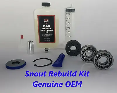 Genuine Eaton OEM Supercharger Snout Rebuild Kit 4.0L V6 1GRFE TRD FJ Toyota • $124.99