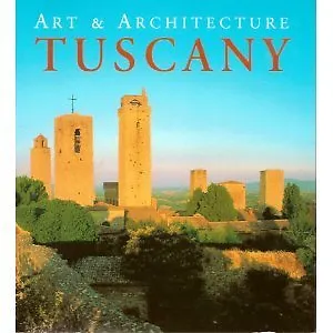 $4.69 • Buy Tuscany: Art & Architecture