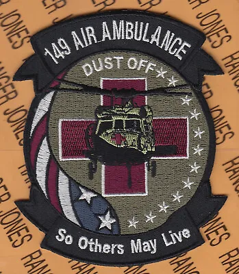 US Army 149th Medical Det Air Ambulance MEDEVAC DUSTOFF ~5  Patch C/e • $6