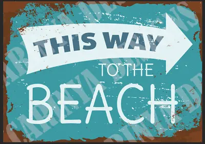 This Way To The Beach Metal Sign Shed Garage Wall Plaque Home Garden Bar Tin • £6.99