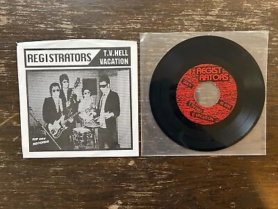 THE REGISTRATORS Tv Hell RIP OFF RECORDS 7  The Rip-Offs The Mummies Guitar Wolf • $4.99