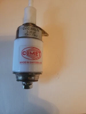 $100 • Buy USED COMET Vacuum Capacitor  CV1C-30GL/15 3-30pF 15kV/9kV
