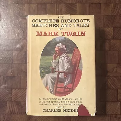 1961 Complete Humorous Sketches And Tales Of Mark Twain - Hardcover/1st Edition • $4.99