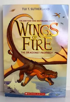 Wings Of Fire The Dragonet Prophecy Tui T. Sutherland Paperback Book • $5.99