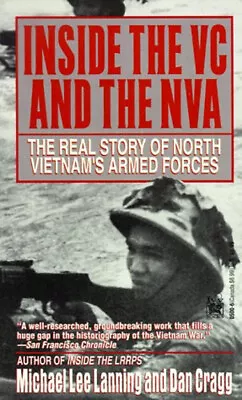 Inside The VC And The NVA : The Real Story Of North Vietnam's Arm • $6.50