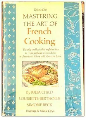 Mastering The Art Of French Cooking Vol. 1 Hardcover – January 1 1967 • $67.36