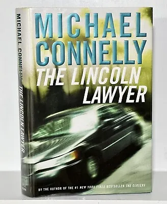 The Lincoln Lawyer MICHAEL CONNELLY SIGNED Hardback 1st Edition First Printing • $40