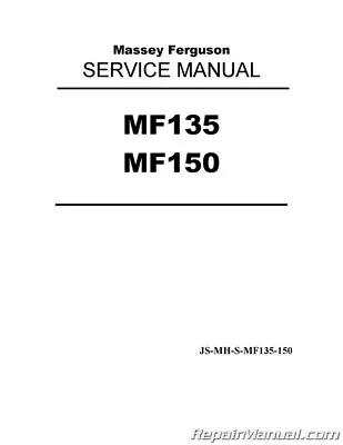 Massey Ferguson MF135 MF150 Tractor Service Manual • £75.33