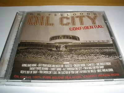 Oil City Confidential By Dr. Feelgood (CD 2010) • £9.99