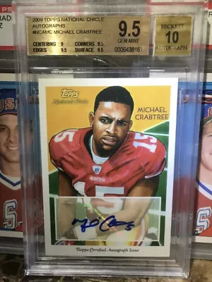 2009 Topps National Chicle Rookie Autographs #CAMC Michael Crabtree Bgs 9.5 / 10 • $89
