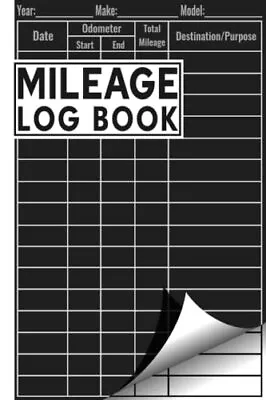 Mileage Log Book: Journal Tracker For Car Mile Taxes Expenses And Business Small • $9.08