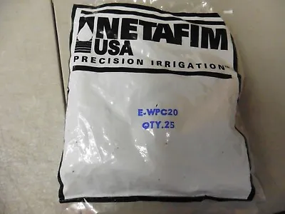 New Bag Of 25 NETAFIM E-WPC20  8 L/H Drippers Barb X Nipple • $12.95