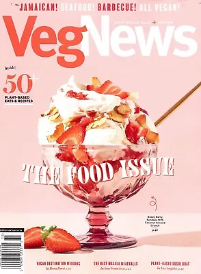 Vegnews Magazine - Special 2023 - The Food Issue - 50+ Plant-based Eats & Recipe • $14.99