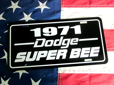 1971 Dodge SUPER BEE License Plate Tag 71 Coronet Performance Muscle Car Mopar • $19.85