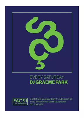 Graeme Park Dj. Hacienda Poster • £18