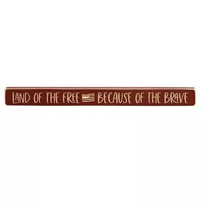 Land Of The Free Because Of The Brave Engraved Wood Sign Deep Red 18  Military • $8.99