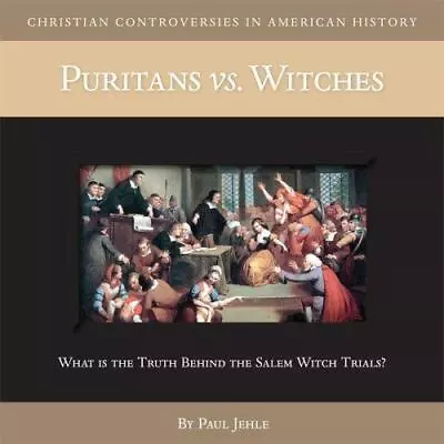 Puritans Vs Witches (CD) (Christian Controversies In Ameri -  New • $7.95