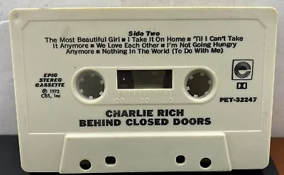 Vintage Charlie Rich - Behind Closed Doors - Cassette Tape • $5