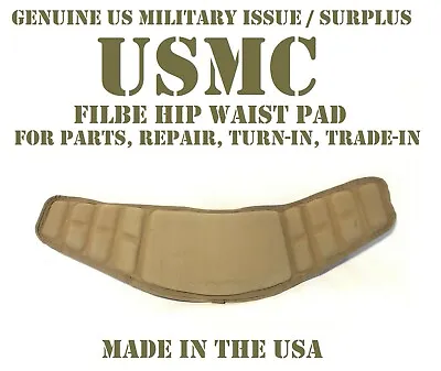 $19.95 • Buy Usmc Waist Hip Kidney Pad Filbe Ilbe No Belt Pack Main Pack Parts Repair Turn-in