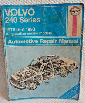 HAYNES 270 Automotive Repair Manual Volvo 240 Series 1976 To 1993 • $10.97