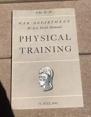 WW2 US Army Military WAC WAAC Women's Army Corps FM 35-20 Physical Training Book • $24.99