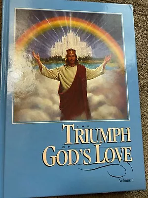 The Triumph Of God's Love By E. G. White • $26