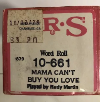 QRS Player Piano Word Roll Mama Can’t Buy You Love Played By Rudy Martin #10-661 • $6