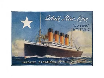 Titanic - White Star Line POSTER 60x90cm NEW Largest Steamers In The World Print • $22.95