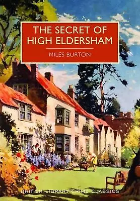 Secret Of High Eldersham By Miles Burton (English) Paperback Book • $16.07