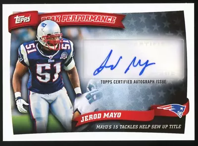 2010 Topps Football Peak Performance Autographs JEROD MAYO #PPA-JMA Pats Auto • $49.99