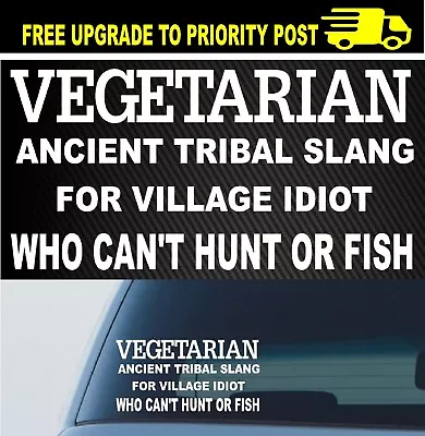 Vegetarian CAR STICKER Decal 4x4 Bumper Funny • $5.99