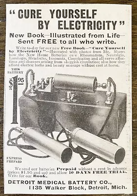 1904 Quackery Print Ad~Detroit Medical Battery Co  CURE YOURSELF BY ELECTRICITY  • $24.95