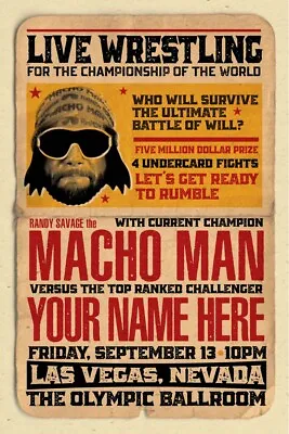 YOUR NAME On A Vintage Style MACHO MAN Wrestling Poster - Personalized • $20