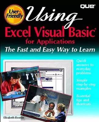 USING EXCEL VISUAL BASIC FOR APPLICATIONS By E Boonin & Elizabeth Boonin *VG+* • $21.95