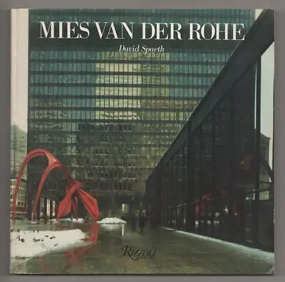 David Spaeth / MIES VAN DER ROHE 1st Edition 1985 #190018 • $23