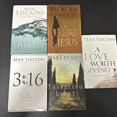 Max Lucado Hardcover Book 📚Lot Of 5 3:16 Traveling Light Thirsty READ ✨VG+ • $19.96