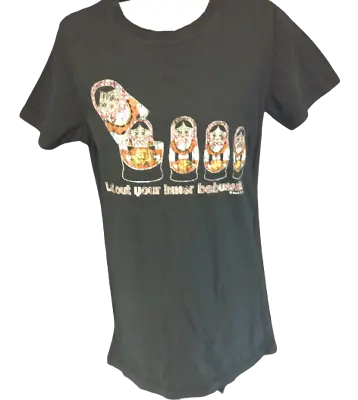 Womens David & Goliath Let Out Your Inner Babushka Nesting Doll Tee T-Shirt  • £11.56